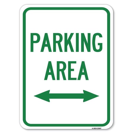 SIGNMISSION Parking Area W/ Bidirectional Arrow Heavy-Gauge Alum Rust Proof Parking, 18" x 24", A-1824-23467 A-1824-23467